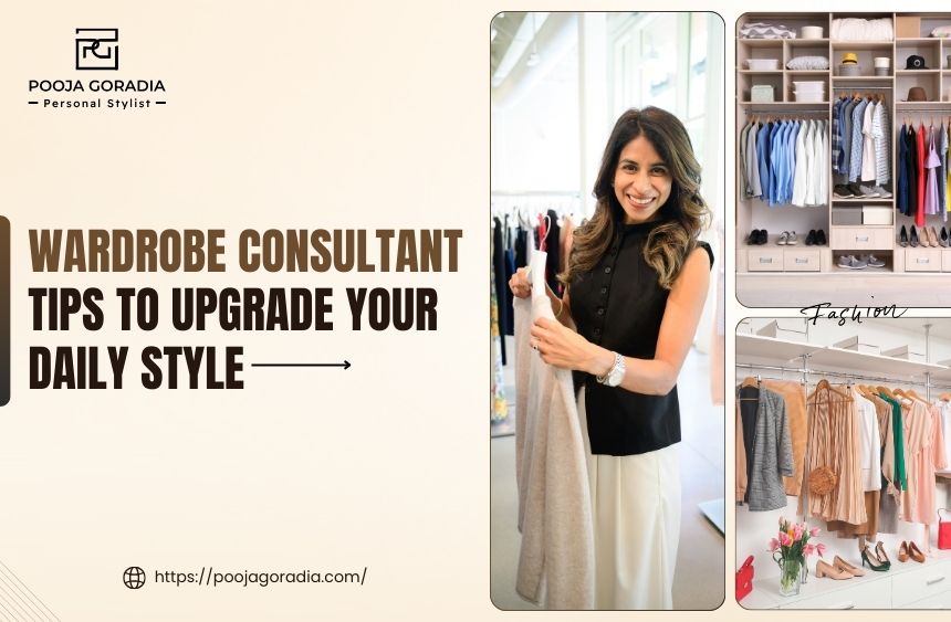 Wardrobe Consultant - Pooja Goradia