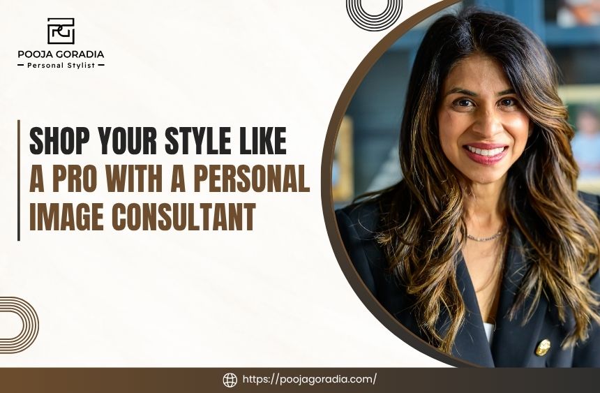 Shop Your Style Like a Pro with a Personal Image Consultant
