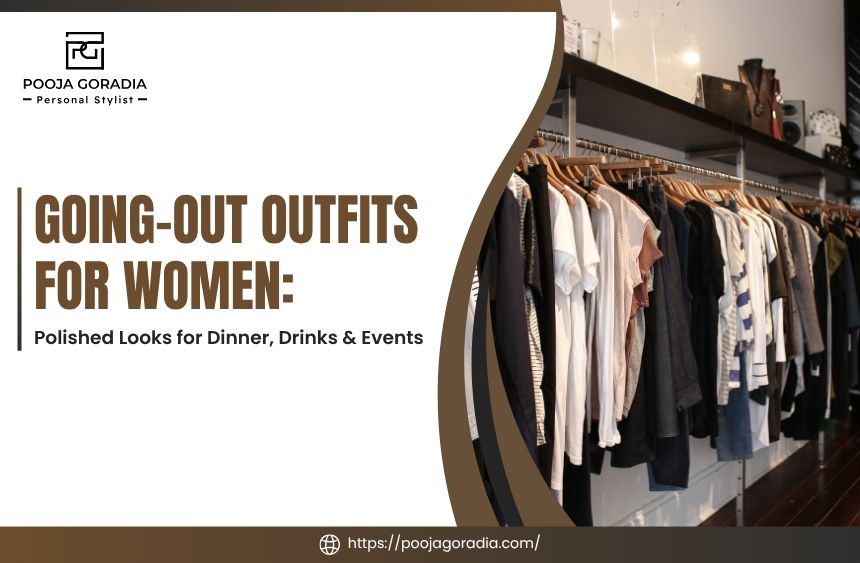 Going-Out Outfits for Women